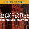 Music Hall: Bricks & Beer: Cincinnati Music Hall History and Hops: Dec. 27, 2024